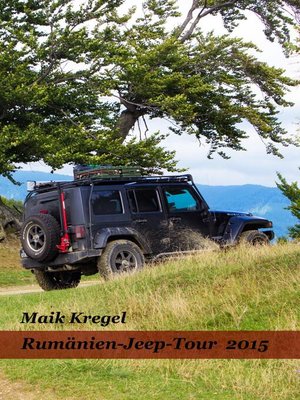 cover image of Rumänien -Jeep-Tour 2015